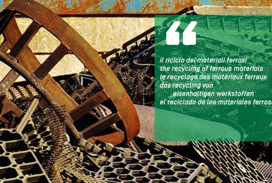 ECOLOGY, EFFICIENCY, ECONOMY. THE RECYCLING OF FERROUS MATERIALS
